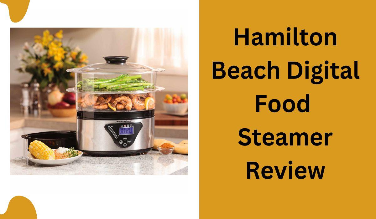 hamilton beach digital food steamer